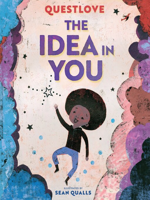 Title details for The Idea in You by Questlove - Available